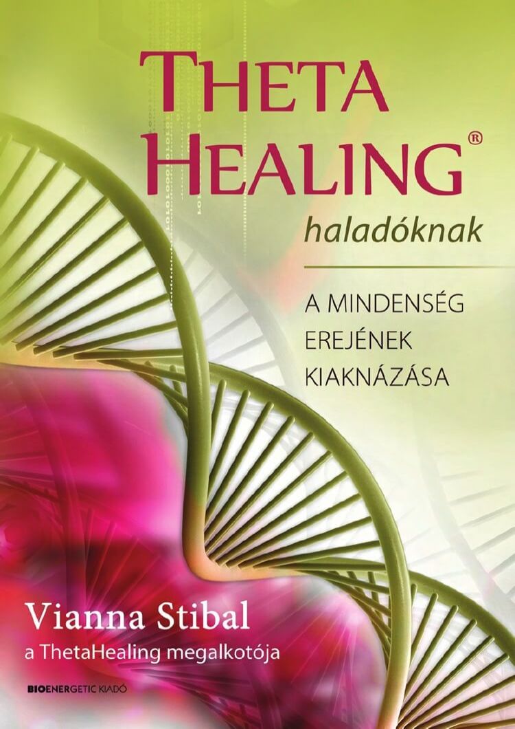 Theta Healing haladó tanfolyam